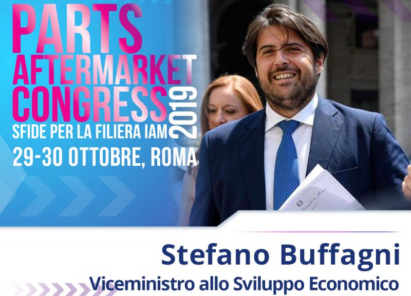 Il Viceministro allo Sviluppo Economico, Stefano Buffagni al Parts Aftermarket Congress