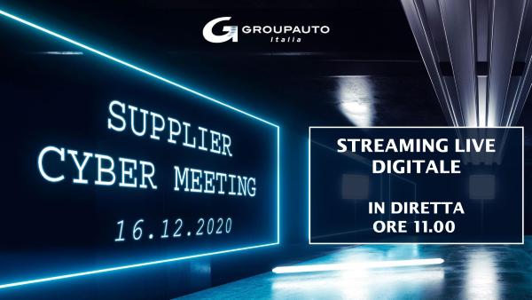 Il Supplier Cyber Meeting di Groupauto Italia in diretta streaming