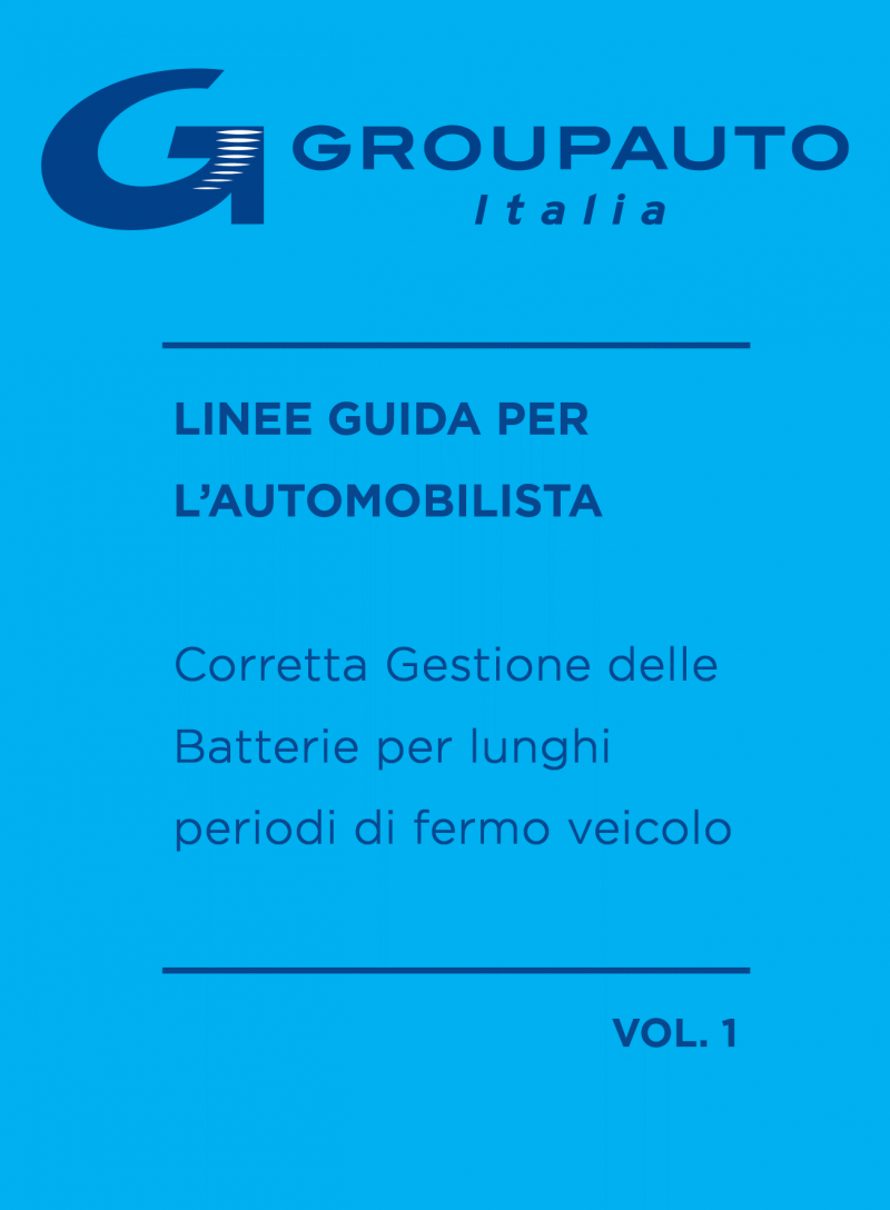 Groupauto Italia pubblica “Linee Guida per l’Automobilista”: primo volume dedicato a batteria #iostoconlafilieraautomotive