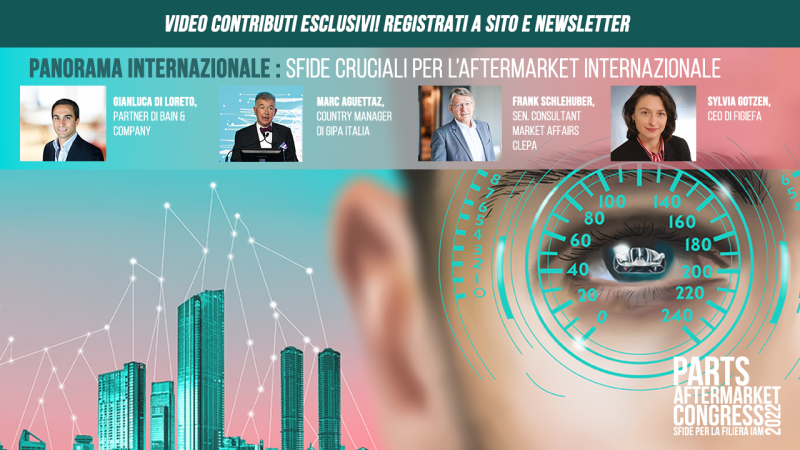 Parts Aftermarket Congress 2022 – PANORAMA INTERNAZIONALE