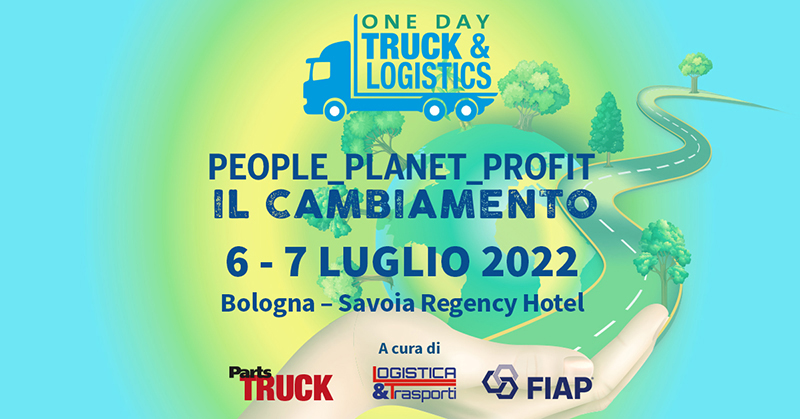 One Day Truck&Logistics: People, Profit e Planet, i temi dell’edizione 2022
